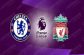 chelsea-vs-liverpool-22h30-ngay-20-9