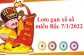 Loto gan xổ số miền Bắc 7/1/2022