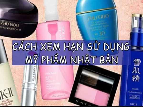 Cách tra hạn sử dụng mỹ phẩm Nhật